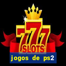 jogos de ps2 download iso